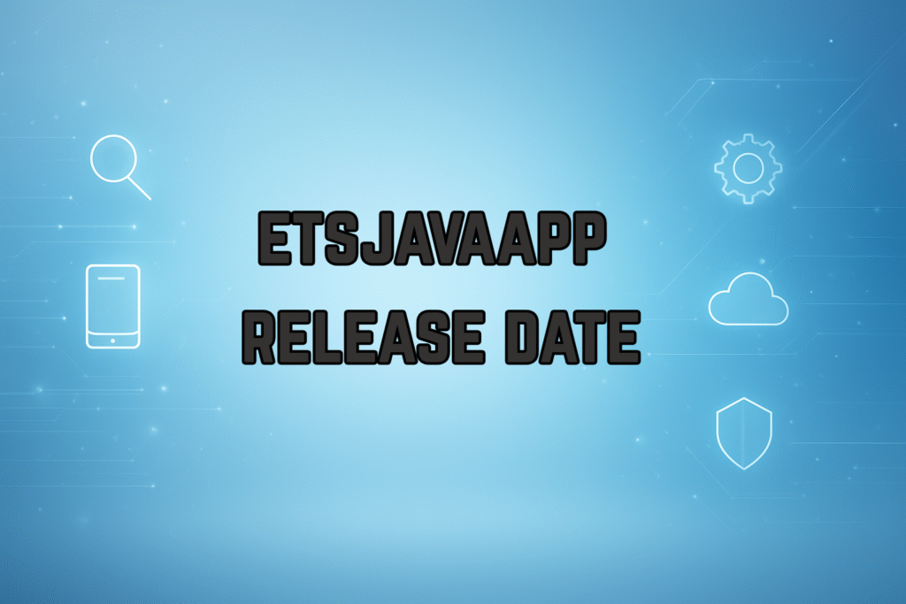 Etsjavaapp Release Date